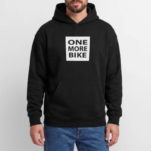 One More Bike - Oversized Hooded Sweatshirt