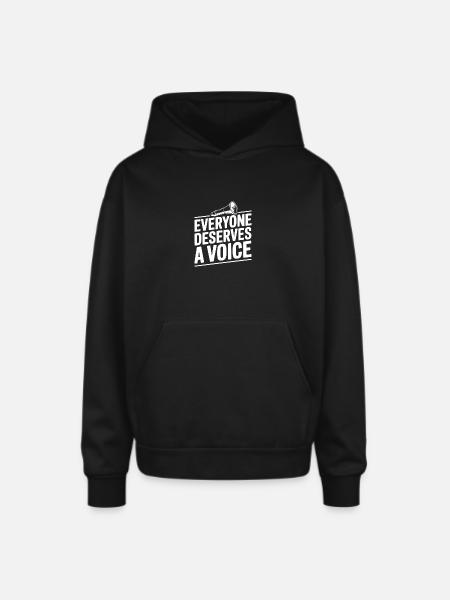 Everyone Deserves a Voice - Oversized Hooded Sweatshirt - black