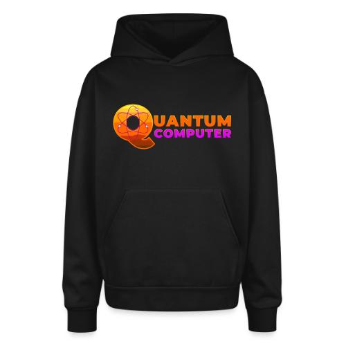 Quantum computer: Quantum Logic Unleashed - Oversized Hooded Sweatshirt