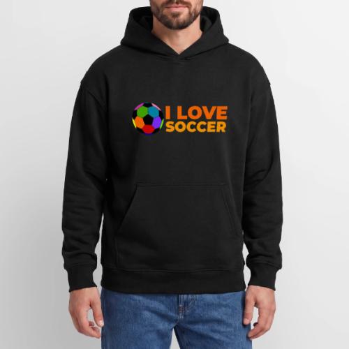I Love Soccer - Oversized Hooded Sweatshirt