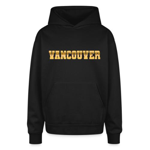 Vancouver - Oversized Hooded Sweatshirt