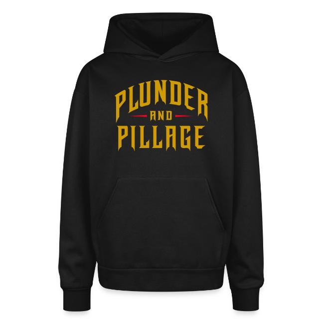 Plunder and Pillage