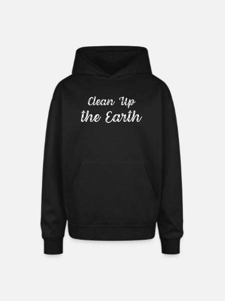 Clean Up the Earth - Oversized Hooded Sweatshirt - black
