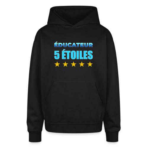 Éducateur 5 Étoiles - Oversized Hooded Sweatshirt