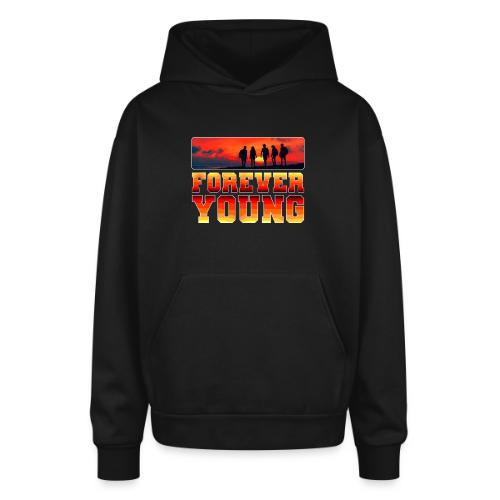 Forever Young - Oversized Hooded Sweatshirt