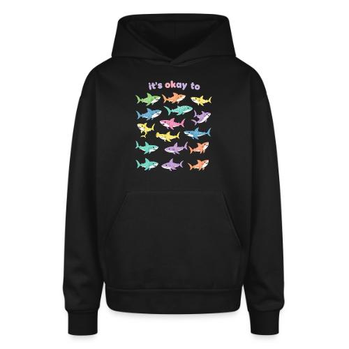It’s Okay To – Cute Pastel Shark - Oversized Hooded Sweatshirt