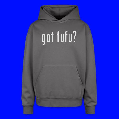 gotfufu-white - Oversized Hooded Sweatshirt