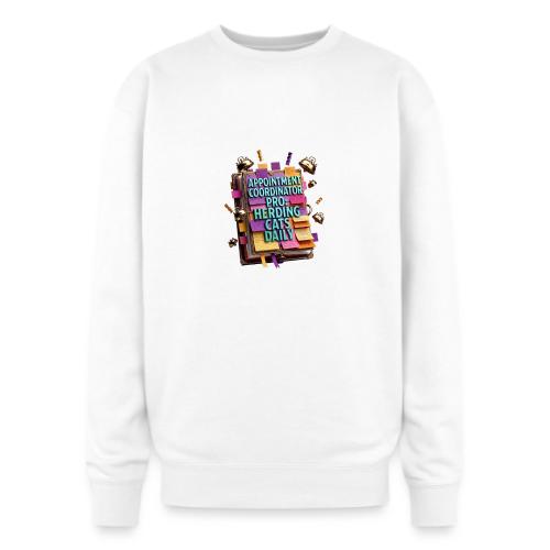Appointment Coordinator Pro T-Shirt | Herding Cats - Oversized Crewneck Sweatshirt