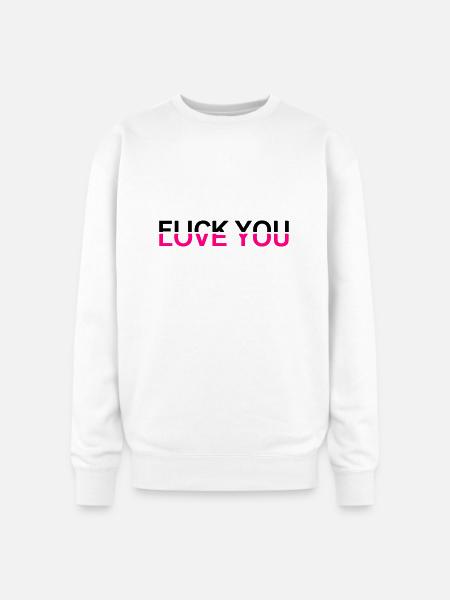 Fuck You - Love You - Oversized Crewneck Sweatshirt - white