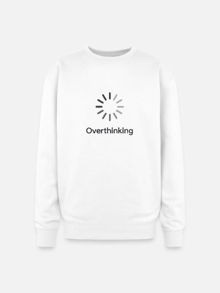 Overthinking Loading - Oversized Crewneck Sweatshirt - white
