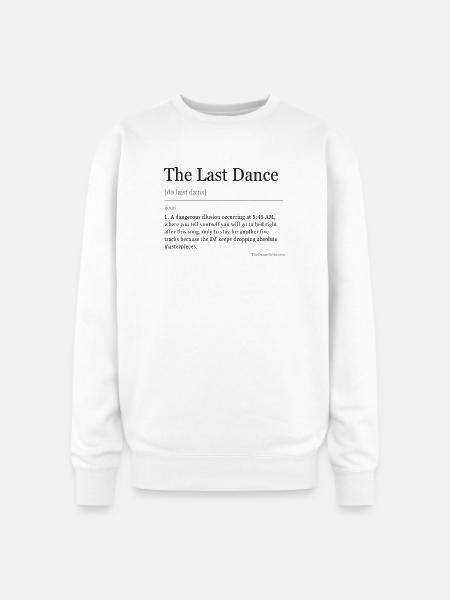 The Last Dance - Oversized Crewneck Sweatshirt - white