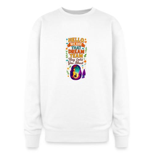 Dream Team Inspirational Graphic - Oversized Crewneck Sweatshirt