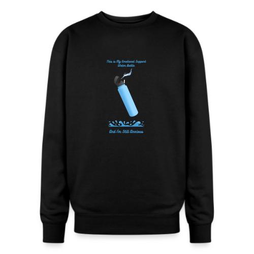 Emotional Support Water Bottle T-Shirt | Still Anx - Oversized Crewneck Sweatshirt