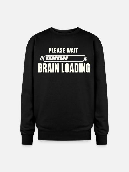 Brain Loading Please Wait - Oversized Crewneck Sweatshirt - black