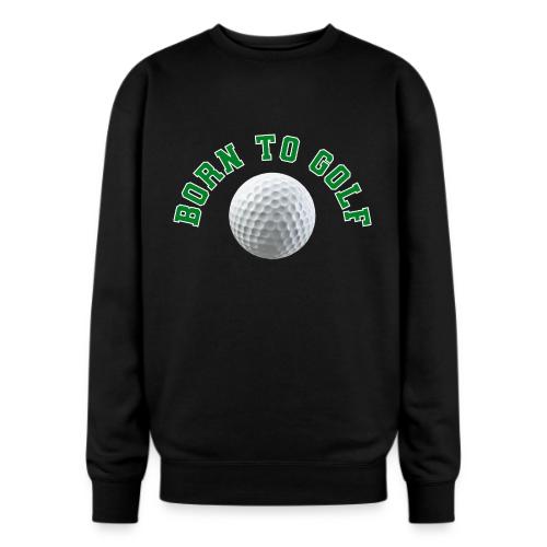Born to Golf - Oversized Crewneck Sweatshirt