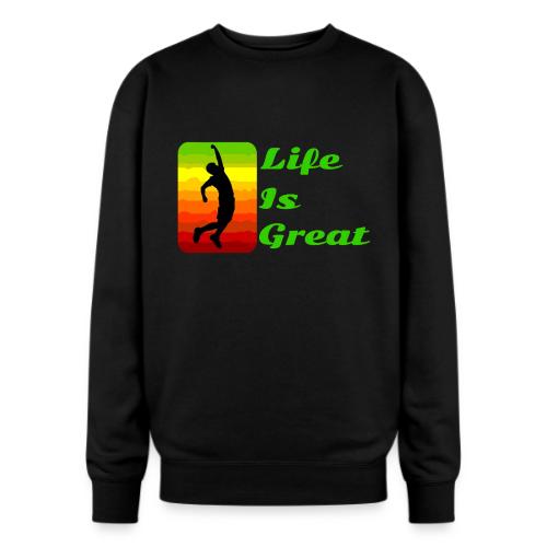 Life Is Great - Oversized Crewneck Sweatshirt