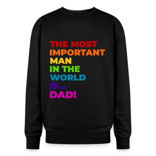 Dad: The Most Important Man in the World - Oversized Crewneck Sweatshirt