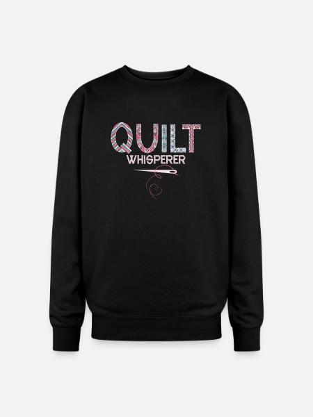 Quilt Whisperer Quilting Quilter - Oversized Crewneck Sweatshirt - black