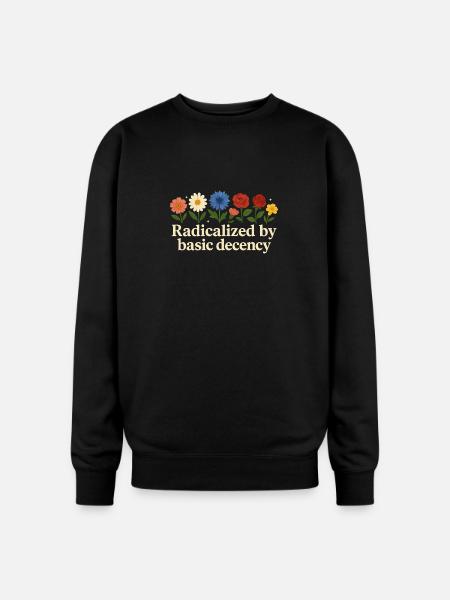 Radicalized By Basic Decency - Oversized Crewneck Sweatshirt - black