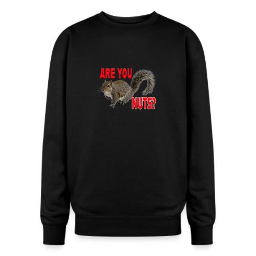 Are You Nuts? - Oversized Crewneck Sweatshirt