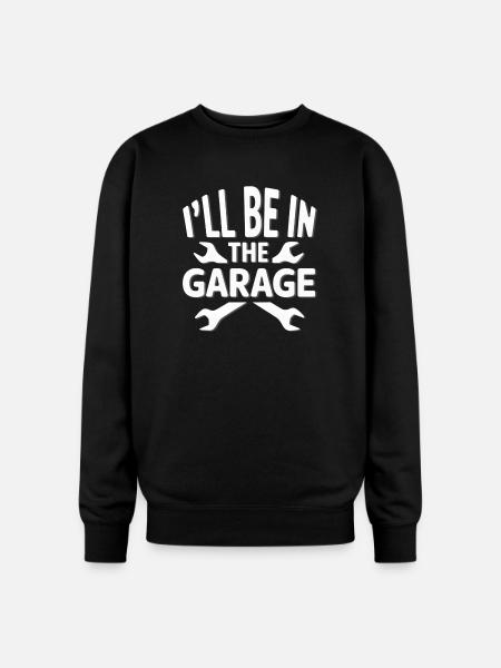 I'LL BE IN THE GARAGE - Oversized Crewneck Sweatshirt - black