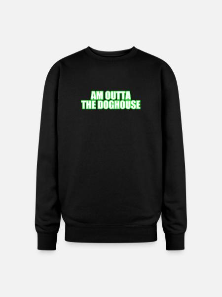 Am Outta the Doghouse - Oversized Crewneck Sweatshirt - black