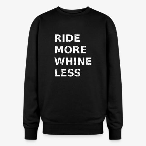 Ride More Whine Less - Oversized Crewneck Sweatshirt
