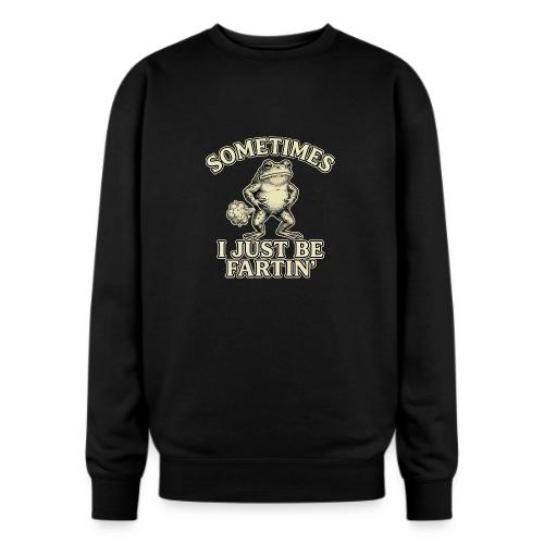 Sometimes I Just Be Fartin Funny Frog Shirt - Oversized Crewneck Sweatshirt
