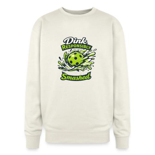 Dink Responsibly Don’t Get Smashed Pickleball Art - Oversized Crewneck Sweatshirt