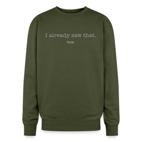 I already saw that. - Oversized Crewneck Sweatshirt
