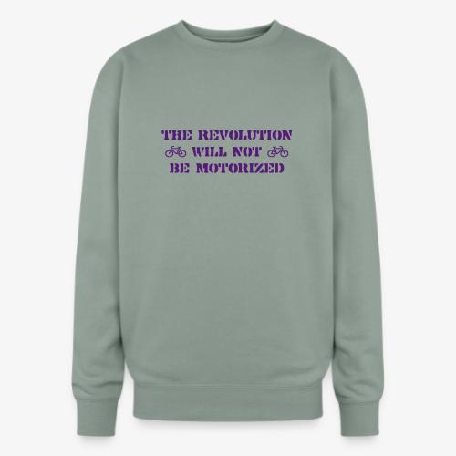 The Revolution Will Not Be Motorized - Oversized Crewneck Sweatshirt