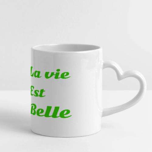La vie est belle - Mug with Heart Handle
