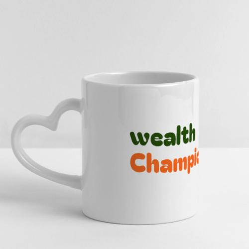 Wealth Championship - Mug with Heart Handle