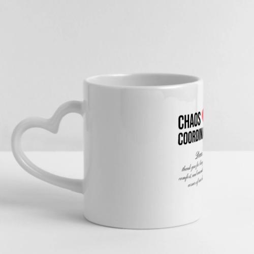 Chaos Coordinator: The Real Mom Job Title - Mug with Heart Handle