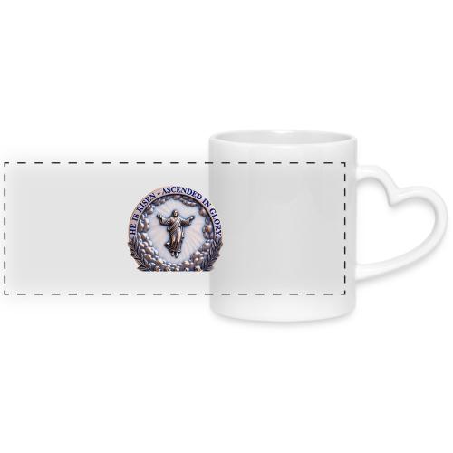 He Is Risen Ascended In Glory T Shirt, Gift - Mug with Heart Handle