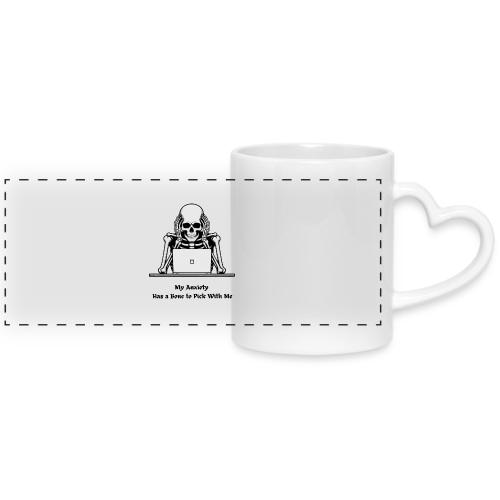 My Anxiety Has a Bone to Pick With Me T-Shirt - Mug with Heart Handle