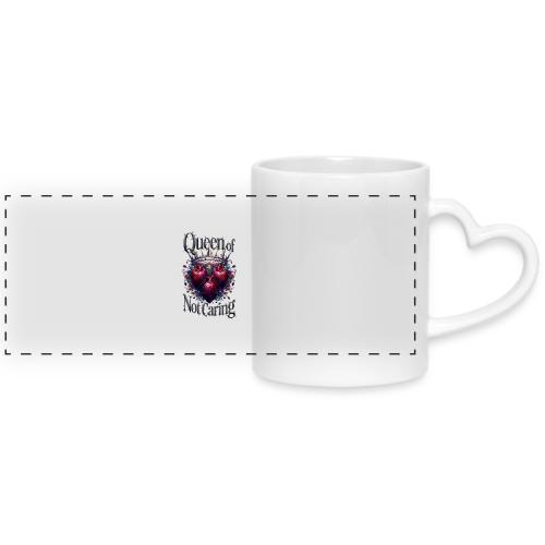 Queen of Not Caring T-Shirt - Mug with Heart Handle