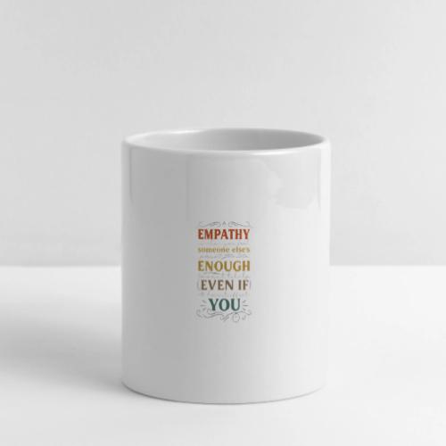 Empathy Quote Chalkboard Style Inspirational T-Shi - Mug with Heart Handle
