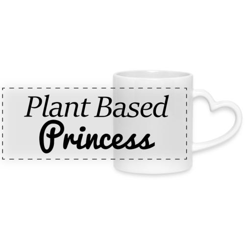 Plant Based Princess - Mug with Heart Handle