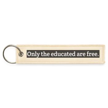 Only the educate are free product  - Jet Tag Keychain - creme - Front