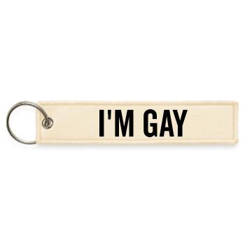 I’m Gay - Jet Tag Keychain - creme - Front