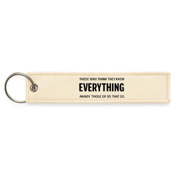Those Who Think They Know Everything - Jet Tag Keychain - creme - Front