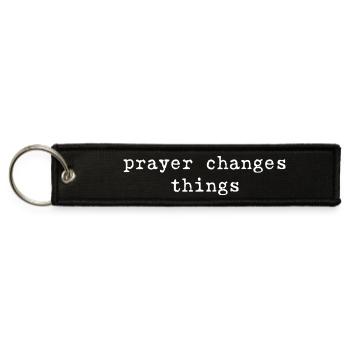 Prayer Changes Things Inspirational Religious Chri - Jet Tag Keychain - black - Front