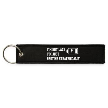 I'm Not Lazy I'm Just Resting Strategically Funny  - Jet Tag Keychain - black - Front