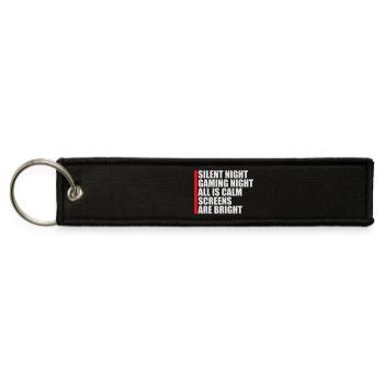 Silent Night Gaming Night All Calm Screens Bright - Jet Tag Keychain - black - Front