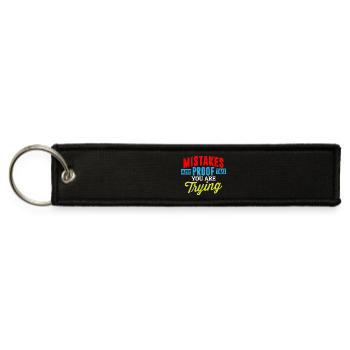 Mistakes are Proof That You are Trying - Jet Tag Keychain - black - Front
