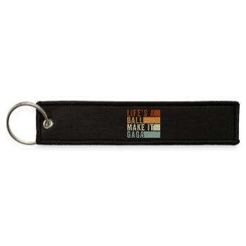 Life's a Ball Make It - Jet Tag Keychain - black - Front