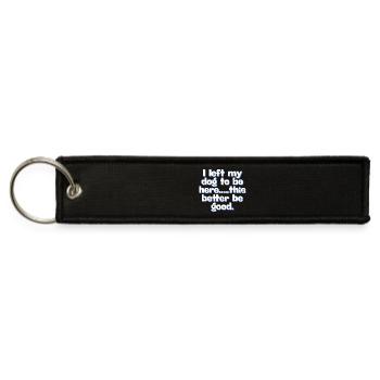 Left My Dog Owner T-Shirt – Funny Pet Lover Gift - Jet Tag Keychain - black - Front