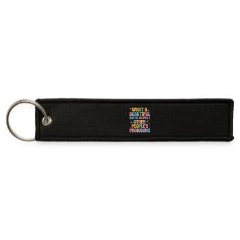 A Beautiful Day To Respect Other People's Pronouns - Jet Tag Keychain - black - Front
