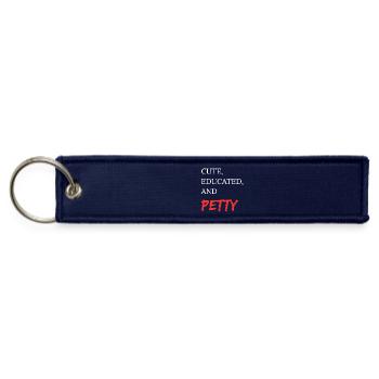 Cute, Educated, and Petty - Jet Tag Keychain - navy - Front